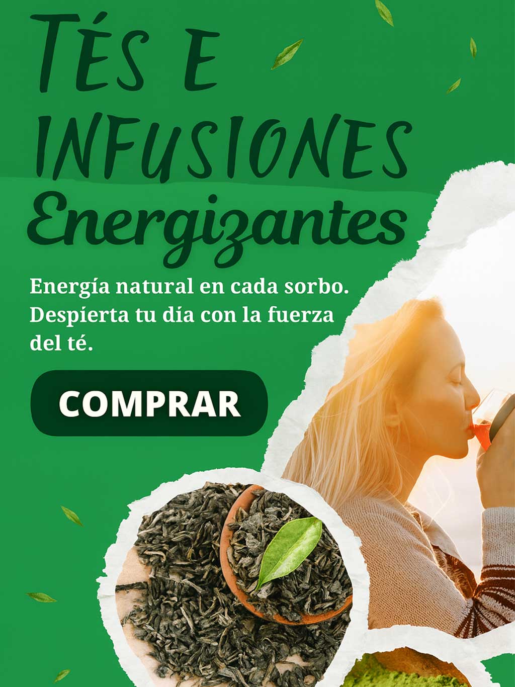 TÉS ENERGIZANTES